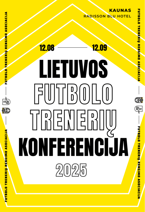 Pirkti bilietus Lietuvos futbolo trenerių konferencija 2025 Kaunas, Radisson Hotel Kaunas Gruodis 08-09
