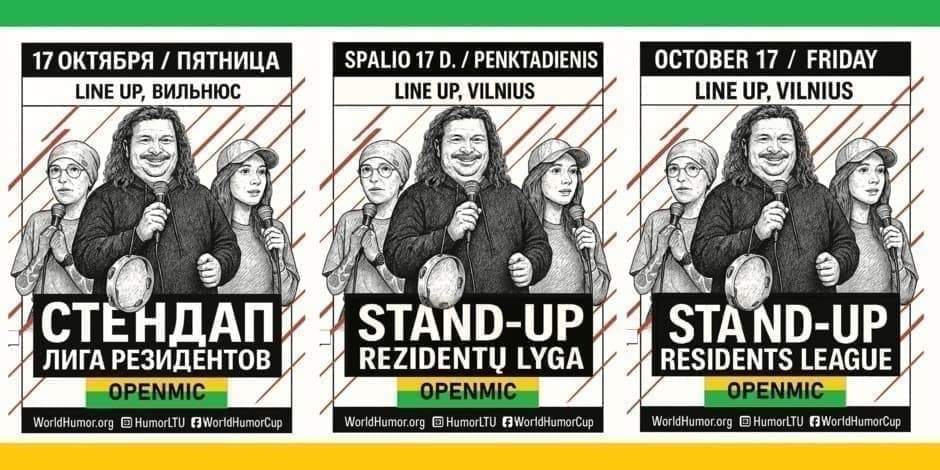 Pirkti bilietus STAND-UP Rezidentų lyga / Лига резидентов / Residents league Vilnius, Line Up Spalis 17