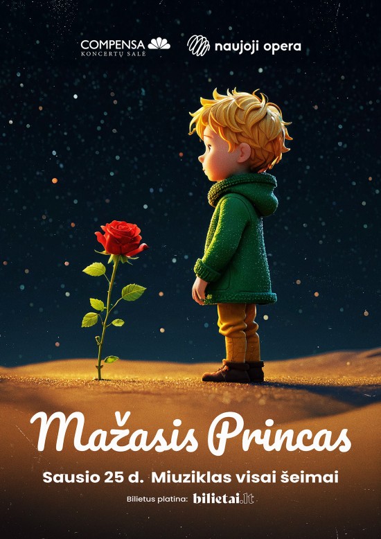 Pirkti bilietus (Vilnius) Mažasis Princas Vilnius, COMPENSA koncertų salė Sausis 25