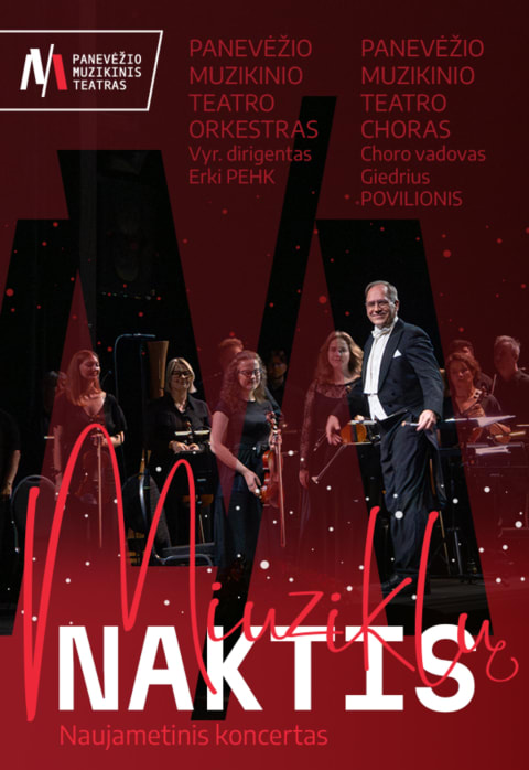 Pirkti bilietus PMT | Naujametinis koncertas MIUZIKLŲ NAKTIS Panevėžys, Panevėžio muzikinis teatras Gruodis 31