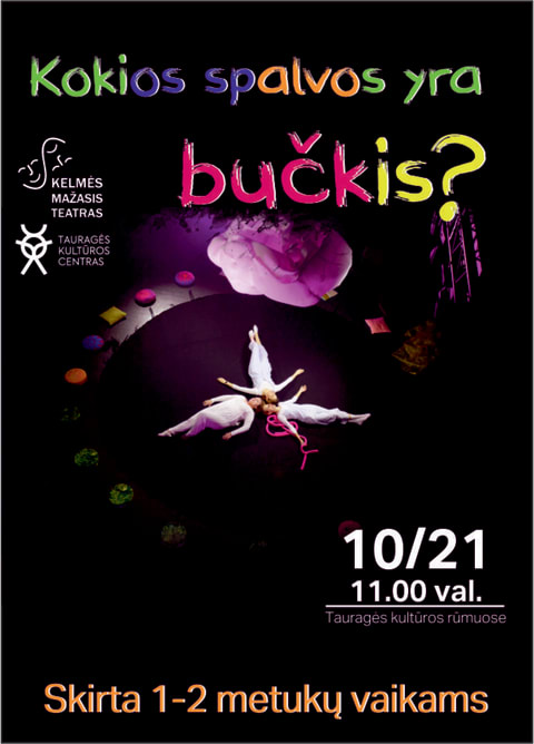 Buy tickets Spektaklis vaikams „Kokios spalvos yra bučkis?“ Tauragė, Tauragės kultūros centras October 21