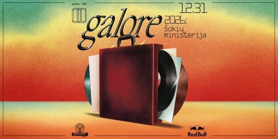 Pirkti bilietus galore 2026 :: šokių ministerija :: 12,31 Vilnius, Gallery 1986 Gruodis 31 - Sausis 01