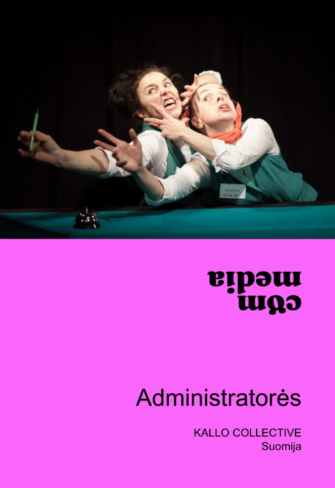 Pirkti bilietus COM•MEDIA / „Administratorės“ Alytus, Alytaus miesto teatras Lapkritis 11