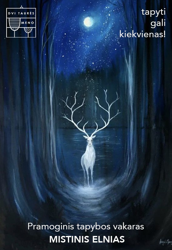 Купить билеты Tapybos vakaras: Mistinis elnias Vilnius, Dvi taurės meno tapybos studija - dvaras Ноябрь 23