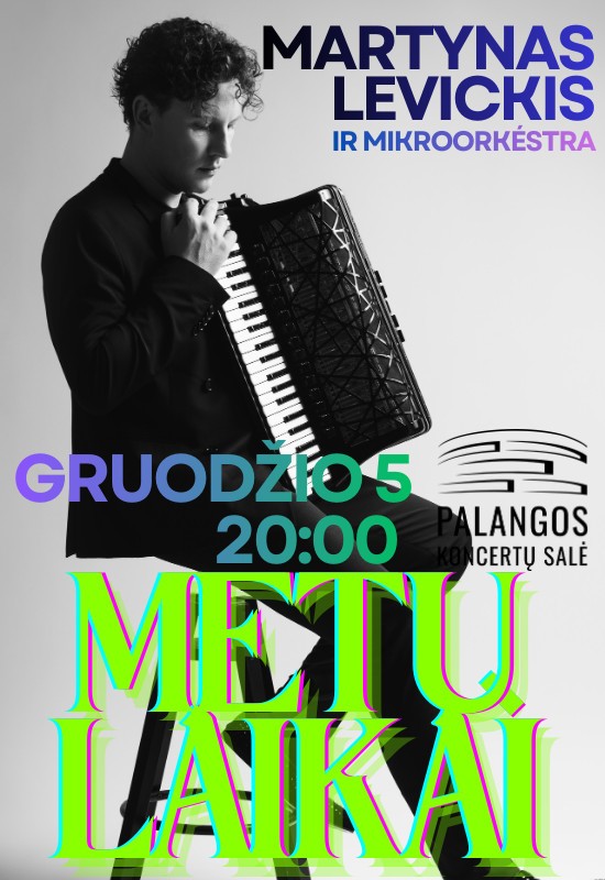 Pirkti bilietus MARTYNAS LEVICKIS ir 