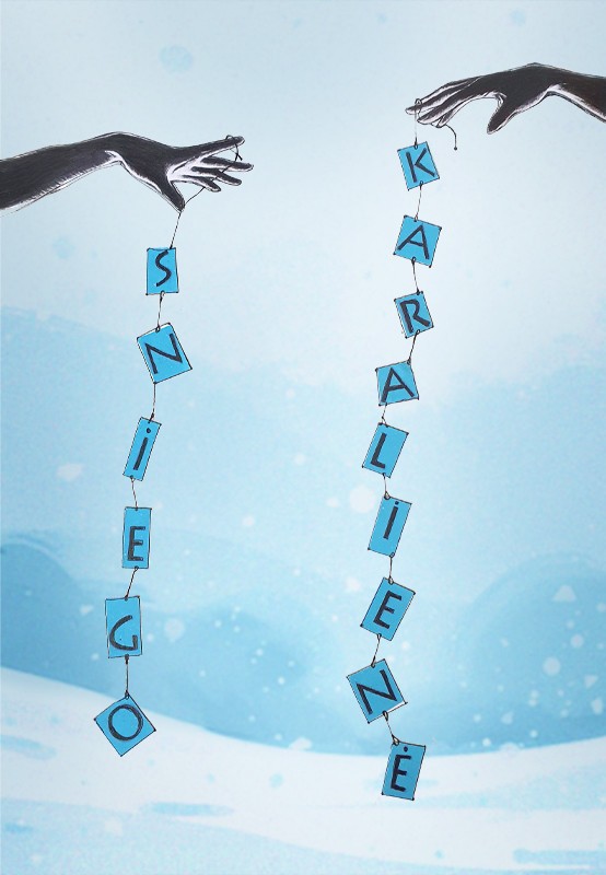 Pirkti bilietus KALĖDINIS SPEKTAKLIS I SNIEGO KARALIENĖ Kaunas, Kauno valstybinis lėlių teatras Gruodis 21