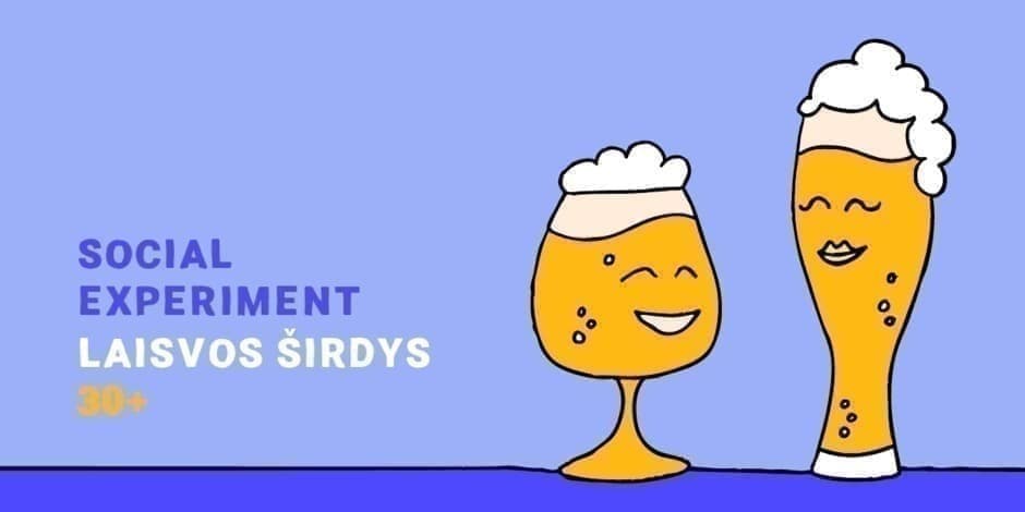 Pirkti bilietus LAISVOS ŠIRDYS 30+ Social Experiment su Sakiškės Brewery Vilnius, Dūmų fabrikas Vasaris 11