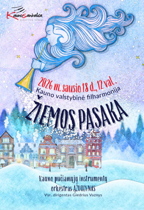 Pirkti bilietus ŽIEMOS PASAKA – muzikinė kelionė per sniegą ir žvaigždes Kaunas, Kauno valstybinė filharmonija Sausis 18