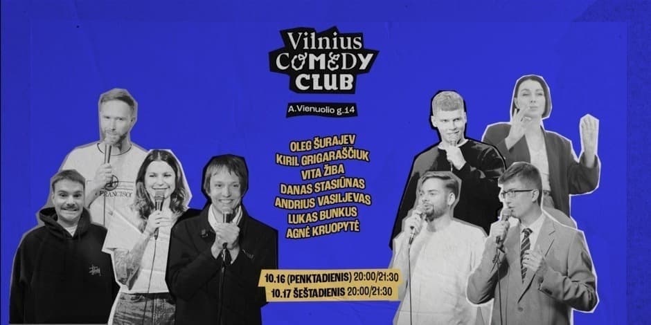 Pirkti bilietus VILNIUS COMEDY CLUB: SHOWCASE (21:30) 10.18 Vilnius, Vilnius Comedy Club Spalis 18