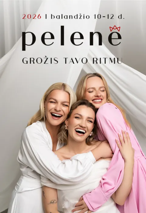 Pirkti bilietus PELENĖ 2026 Vilnius, Lietuvos parodų ir kongresų centras LITEXPO Balandis 10-12