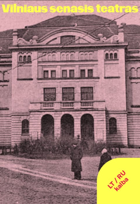 Купить билеты Ekskursija po teatrą „Vilniaus senasis teatras: per praeitį į dabartį“ Vilnius, Vilniaus Senasis Teatras Декабрь 16