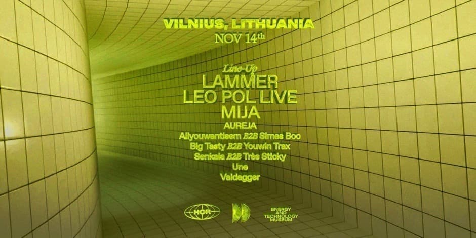 Купить билеты HÖR x DRAUGAI DRAUGAMS: ENERGY AND TECHNOLOGY MUSEUM VILNIUS Vilnius, Energetikos ir technikos muziejus Ноябрь 14