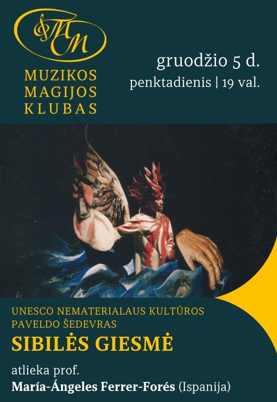 Pirkti bilietus Sibilės giesmė | UNESCO nematerialaus pasaulio paveldo šedevras Vilnius, Muzikos magijos klubas Gruodis 05