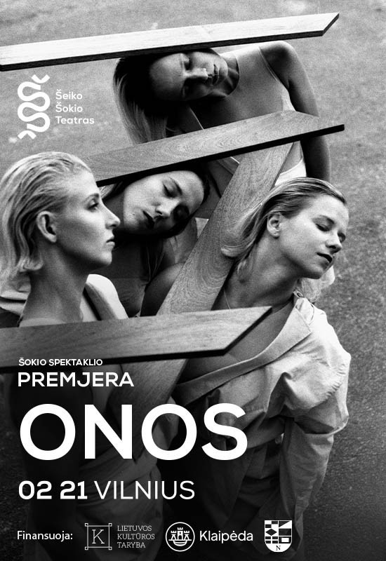 Buy tickets PREMJERA | Šiuolaikinio šokio spektaklis ONOS | Šeiko šokio teatras | Vilnius Vilnius, Dūmų fabrikas February 21