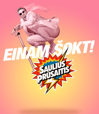 Pirkti bilietus Saulius Prūsaitis EINAM ŠOKT / UTENA Utena, Utenos kultūros centras Gruodis 13