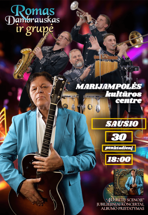 Pirkti bilietus ROMAS DAMBRAUSKAS su grupe | MARIJAMPOLĖ Marijampolė, Marijampolės kultūros centras Sausis 30