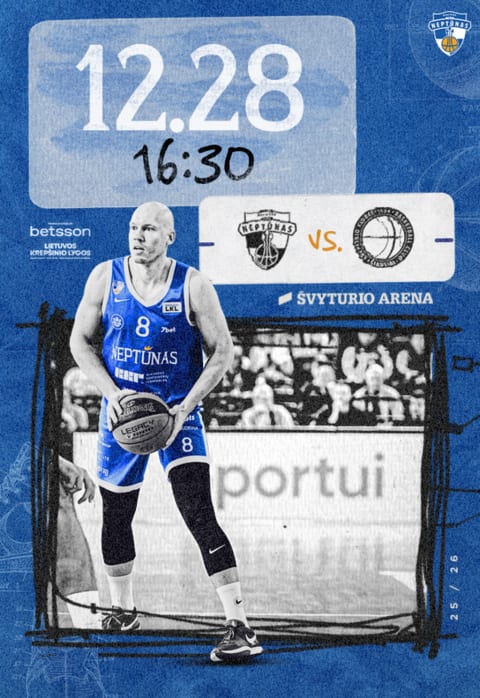 Buy tickets LKL: Klaipėdos „Neptūnas“ – Šiaulių „Šiauliai“ Klaipėda, Klaipėdos Švyturio arena December 28