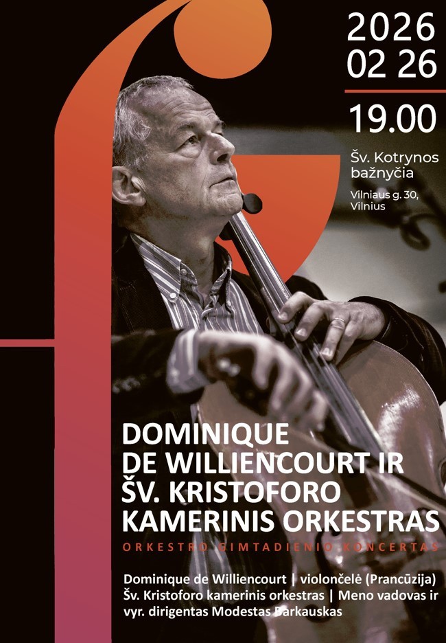 Buy tickets DOMINIQUE DE WILLIENCOURT IR ŠV. KRISTOFORO KAMERINIS ORKESTRAS Vilnius, Šv. Kotrynos bažnyčia February 26