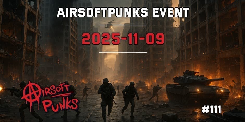 Pirkti bilietus AirsoftPunks Event #111 Vilnius, Airsoft Punks Lapkritis 09