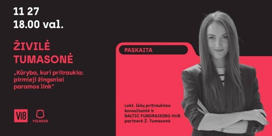 Pirkti bilietus V18 ATVIRA SCENA’25 | Kūryba, kuri pritraukia: pirmieji žingsniai paramos link Vilnius, Meno erdvės VILEIŠIO18 Lapkritis 27