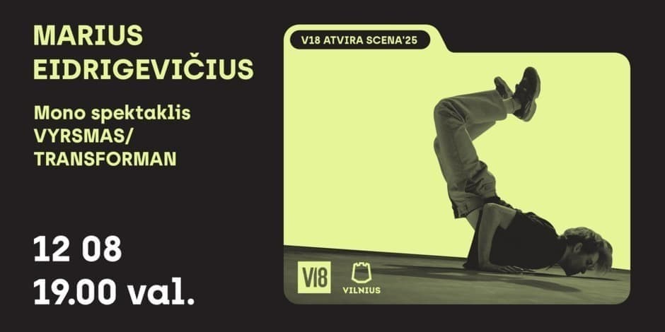 Pirkti bilietus V18 ATVIRA SCENA’25 | Marius Eidrigevičius „Vyrsmas“ Vilnius, Meno erdvės VILEIŠIO18 Gruodis 08