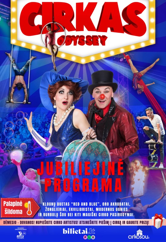 Pirkti bilietus CIRKAS ODYSSEY | Naujoji Akmenė Naujoji Akmenė, Cirko palapinė prie turgaus, Naujojoje Akmenėje Lapkritis 07