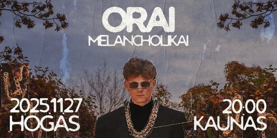 Buy tickets Orai | Melancholikai | Kaunas | +yokauyu Kaunas, Hogas Pub November 27