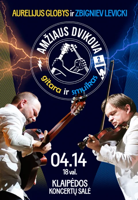 Pirkti bilietus AURELIJUS GLOBYS IR ZBIGNIEV LEVICKI „Amžiaus dvikova: smuikas ir gitara“ Klaipėda, Klaipėdos koncertų salė Balandis 14