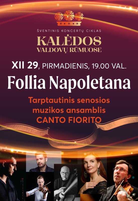 Pirkt biļetes Follia Napoletana - 300 metų Alessandro Scarlatti genijui Vilnius, Valdovų rūmai Decembris 29
