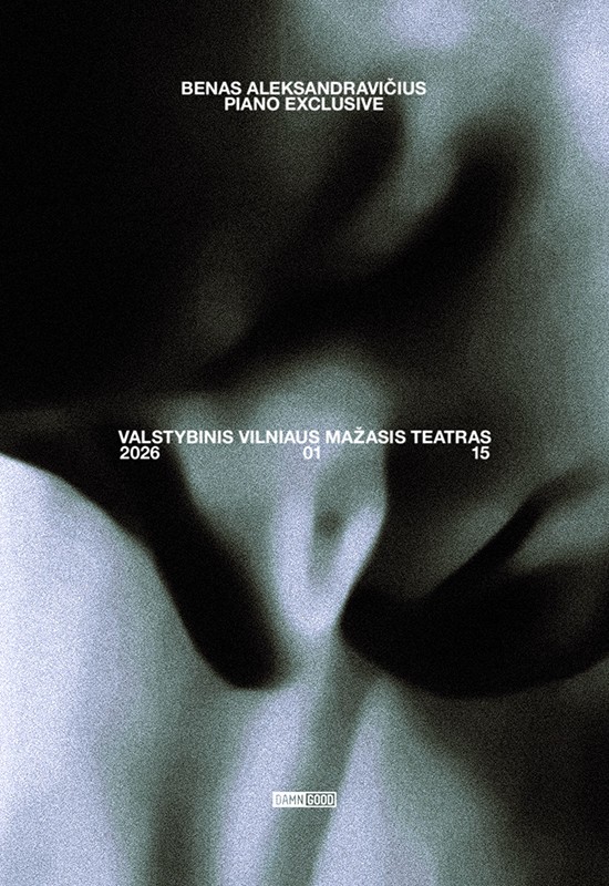 Pirkti bilietus Benas Aleksandravičius | PIANO EXCLUSIVE Vilnius, Valstybinis Vilniaus mažasis teatras Sausis 15