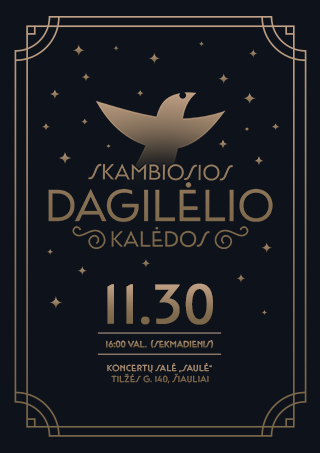 Buy tickets Koncertas „Skambiosios „Dagilėlio“ Kalėdos“ Šiauliai, Šiaulių koncertų salė Saulė November 30