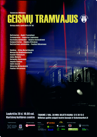 Купить билеты Spektaklis „Geismų tramvajus“ Kuršėnai, Kuršėnų kultūros centras Ноябрь 20