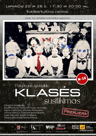 Pirkti bilietus Patyriminis spektaklis „Klasės susitikimas“ Rokiškis, Rokiškio kultūros centras Lapkritis 26