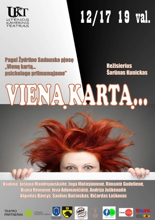 Buy tickets Utenos Kamerinio teatro spektaklis “VIENĄ KARTĄ...” Utena, Utenos Kamerinis teatras December 17