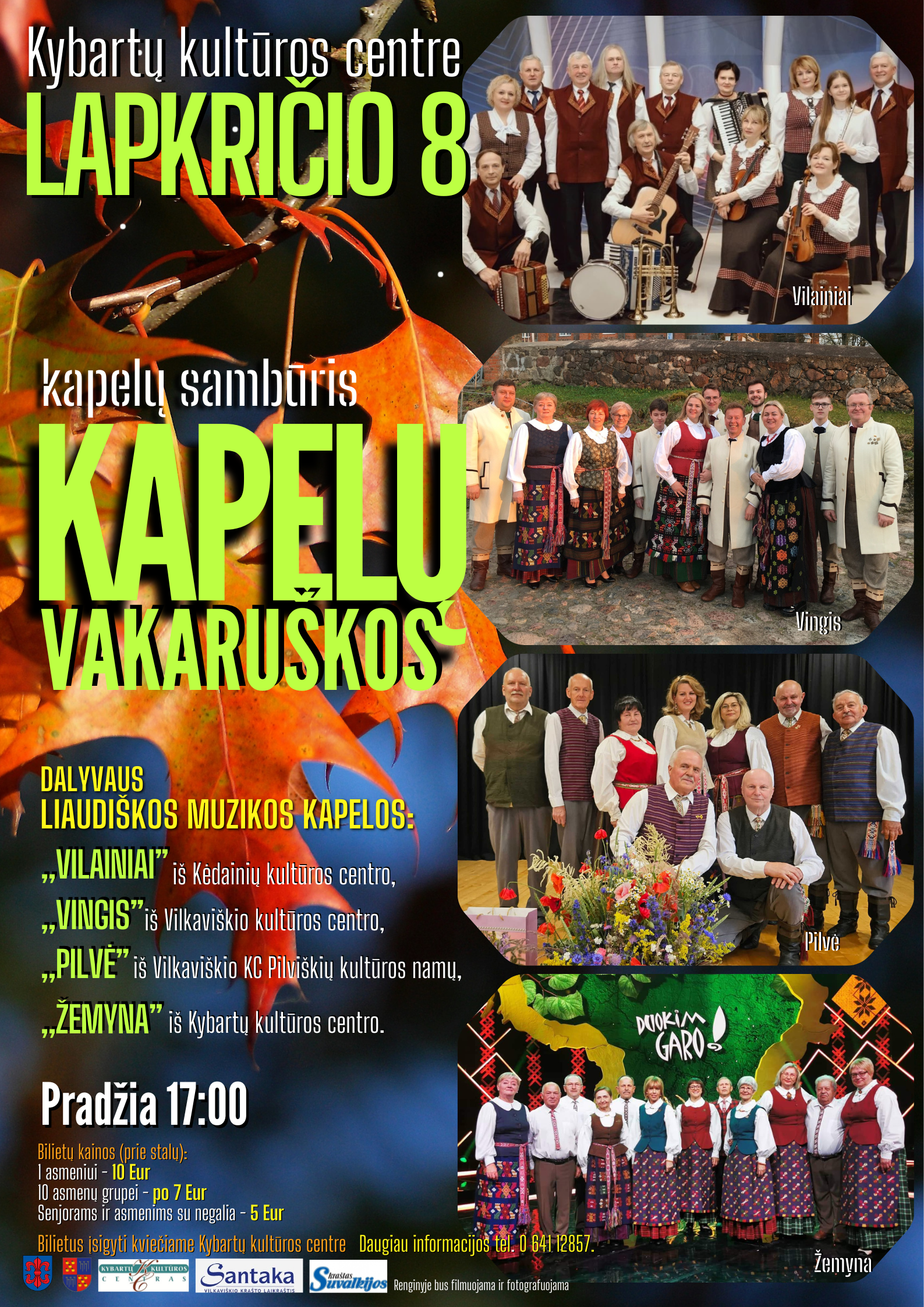 Pirkti bilietus Kapelų vakaruškos Kybartai, Kybartu kulturos centras Lapkritis 08