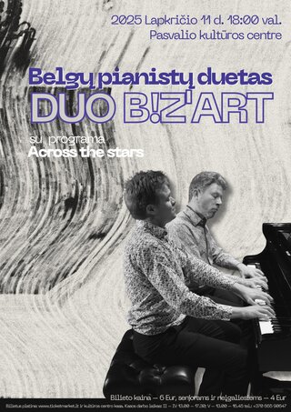 Pirkti bilietus Belgų pianistų duetas Duo b!z’art  Pasvalys, Pasvalio kultūros centras Lapkritis 11