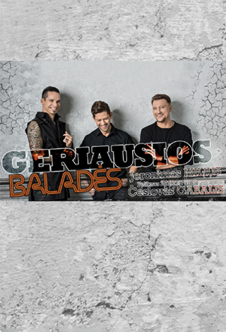 Pirkti bilietus Geriausios baladės su J. Miliumi ir Č. Gabaliu Šiauliai, Šiaulių koncertų salė Saulė Lapkritis 12