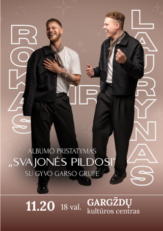 Pirkti bilietus Rokas ir Laurynas | Albumo pristatymas 