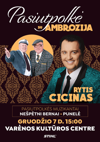 Buy tickets Pasiutpolkė su AMBROZIJA Varėna, Varėnos kultūros centras December 07