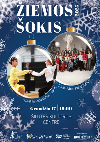 Pirkti bilietus Žiemos šokis 2025 Šilutė, Šilutės kultūros centras Gruodis 17