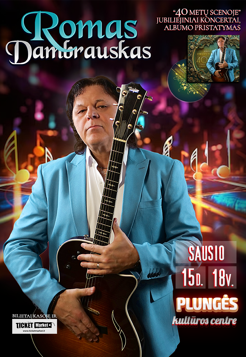 Купить билеты ROMAS DAMBRAUSKAS | PLUNGĖ Plungė, Plungės kultūros centras Январь 15