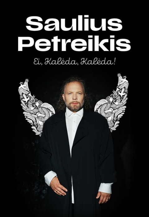 Pirkti bilietus Saulius Petreikis – Ei, Kalėda, Kalėda! Panevėžys, Panevėžio kultūros centras Gruodis 27