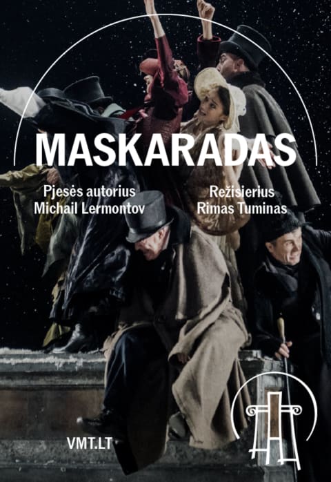 Pirkti bilietus VMT spektaklis | MASKARADAS Panevėžys, Juozo Miltinio dramos teatras Sausis 14