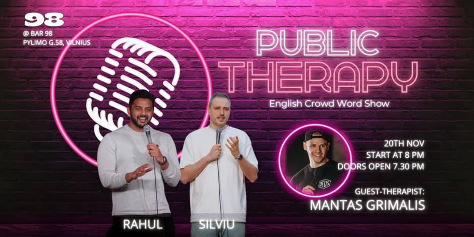 Pirkti bilietus PUBLIC THERAPY – A Crowd Work Comedy Show! Vilnius, Devyniasdešimt aštunti Lapkritis 20