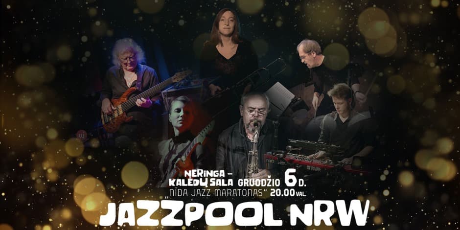 Buy tickets „Nidos džiazo maratono“ kalėdinis koncertas„Jazzpool NRW“ Neringa, Nidos kultūros ir turizmo informacijos centras Agila December 06