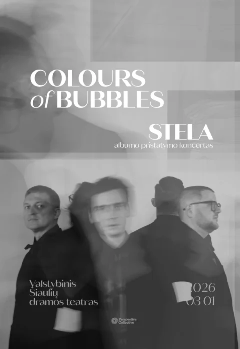 Pirkti bilietus Colours of Bubbles naujo albumo „Stela“ pristatymo koncertas – Šiauliai Šiauliai, Valstybinis Šiaulių dramos teatras Kovas 01