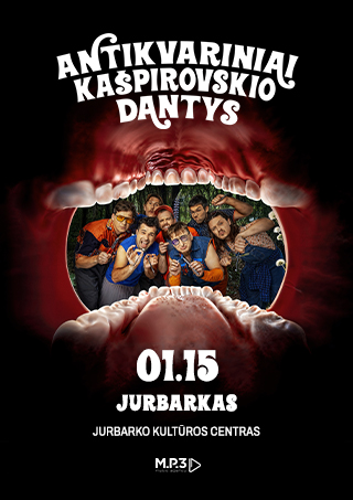 Pirkti bilietus Antikvariniai Kašpirovskio dantys | Jurbarkas Jurbarkas, Jurbarko kultūros centras Sausis 15