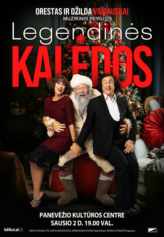 Pirkti bilietus (Panevėžys) Muzikinis reviu LEGENDINĖS KALĖDOS | ORESTAS IR DŽILDA VAIGAUSKAI Panevėžys, Panevėžio kultūros centras Sausis 02