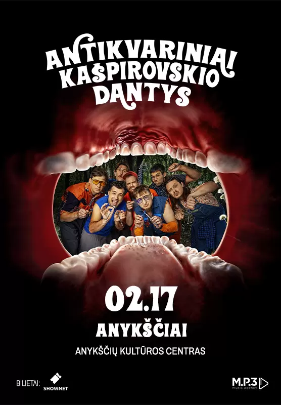 Pirkti bilietus Antikvariniai Kašpirovskio dantys | Anykščiai Anykščiai, Anykščių kultūros centras Vasaris 17