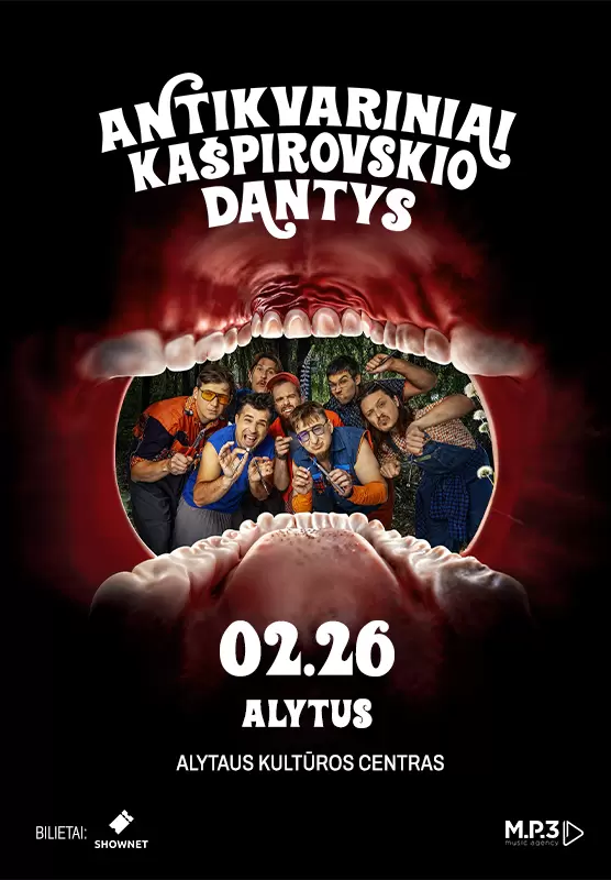 Pirkti bilietus Antikvariniai Kašpirovskio dantys | Alytus Alytus, Alytaus kultūros centras Vasaris 26